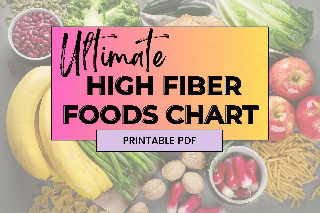 High Fiber Foods Chart