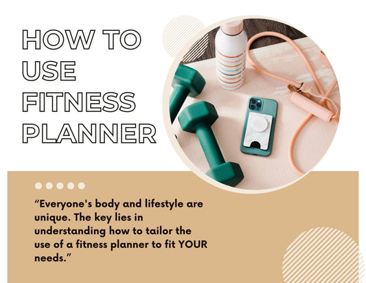 How to use fitness planner