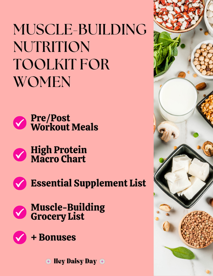 Muscle-Building Nutrition Toolkit for Women